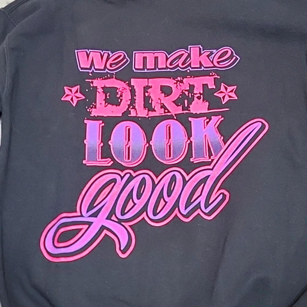 Chix Gear Unisex Hoodie "We make dirt look good"